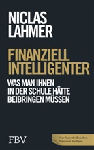Niclas Lahmer - Finanziell intelligenter
