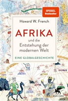 Howard W French, Howard W. French - Afrika und die Entstehung der modernen Welt