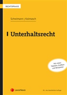 Wolfgang Kolmasch, Michael Schwimann - Unterhaltsrecht