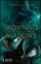 Franka Neubauer - Drowning Shadows