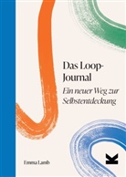 Emma Lamb - Das Loop-Journal