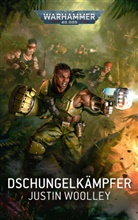 Justin Woolley - Warhammer 40.000 - Dschungelkämpfer