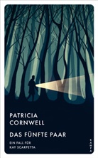 Patricia Cornwell - Das fünfte Paar