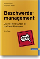 Wolfga Seidel, Wolfgang Seidel, Bernd Stauss, Bernd (Prof. Dr. Dr. h. c.) Stauss - Beschwerdemanagement