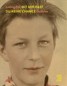 Ludwig Fels, Luwig Fels - Mit mir hast du keine Chance