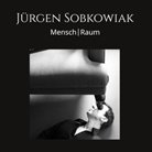 Jürgen Sobkowiak - Jürgen Sobkowiak