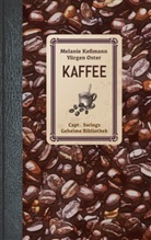 Melanie Koßmann, Yürgen Oster - Kaffee