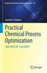 Ioannis K Kookos, Ioannis K. Kookos - Practical Chemical Process Optimization