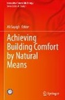 Ali Sayigh - Achieving Building Comfort by Natural Means