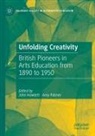 John Howlett, Palmer, Amy Palmer - Unfolding Creativity