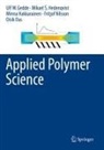Oisik Das, Ulf W Gedde, Ulf W. Gedde, Min Hakkarainen, Minna Hakkarainen, Mikael S Hedenqvist... - Applied Polymer Science