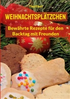 Tino Eberl - Weihnachtsplätzchen