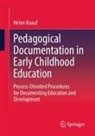 Helen Knauf - Pedagogical Documentation in Early Childhood Education