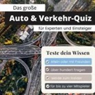 Stefan Mayer - Das große Auto & Verkehr-Quiz für Experten und Einsteiger
