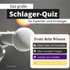 Stefan Mayer - Das große Schlager-Quiz für Experten und Einsteiger