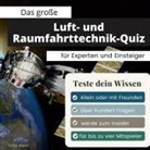 Stefan Mayer - Das große Luft & Raumfahrt-Quiz für Experten und Einsteiger
