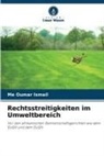 Me Oumar Ismail - Rechtsstreitigkeiten im Umweltbereich
