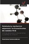 Sulochana Somasundaram - Molekularny mechanizm odpornosci na fluorochinolon dla izolatów M.tb