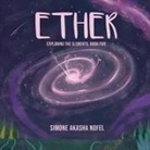 Simone A Nofel, Simone Akasha Nofel - Ether