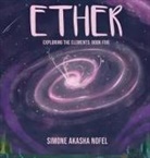 Simone A Nofel, Simone Akasha Nofel - Ether