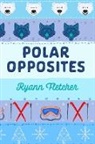 FLETCHER - Polar Opposites