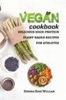 Serena Rose William - Vegan Cookbook