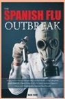 Manu Evans - The Spanish Flu Outbreak
