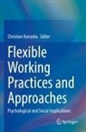 Christian Korunka - Flexible Working Practices and Approaches