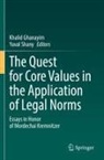 Khalid Ghanayim, Shany, Yuval Shany - The Quest for Core Values in the Application of Legal Norms