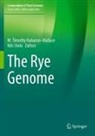M. Timothy Rabanus-Wallace, Stein, Nils Stein, M Timothy Rabanus-Wallace - The Rye Genome