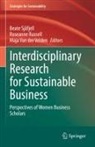 Roseanne Russell, Beate Sjåfjell, Maja Van der Velden, Maja van der Velden - Interdisciplinary Research for Sustainable Business