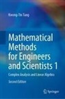Kwong-Tin Tang - Mathematical Methods for Engineers and Scientists 1