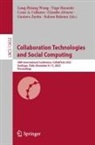 Cesar A Collazos et al, Claudio Alvarez, Nelson Baloian, Cesar A. Collazos, Yugo Hayashi, Lung-Hsiang Wong... - Collaboration Technologies and Social Computing