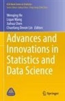 Jiahua Chen, Jiahua Chen et al, Wenqing He, Chunfang Devon Lin, Liqun Wang - Advances and Innovations in Statistics and Data Science
