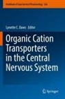 Lynette C Daws, Lynette C. Daws - Organic Cation Transporters in the Central Nervous System