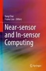 Yang Chai, Liao, Fuyou Liao - Near-sensor and In-sensor Computing