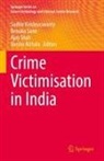 Varsha Aithala, Sudhir Krishnaswamy, Renuka Sane, Ajay Shah, Ajay Shah et al - Crime Victimisation in India