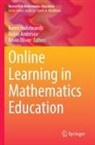 Robin Anderson, Karen Hollebrands, Kevin Oliver - Online Learning in Mathematics Education