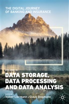 Volker Liermann, Stegmann, Claus Stegmann - The Digital Journey of Banking and Insurance, Volume III