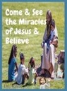Knut - Come & See the Miracles of Jesus & Believe