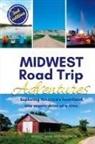 Midwest Travel Writers Network - Midwest Road Trip Adventures