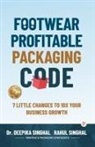 Deepika Singhal, Rahul Singhal - Footwear Profitable Packaging Code