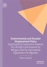 Silvana Lakeman - Environmental and Disaster Displacement Policy