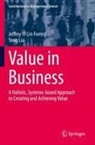 Jeffrey Yi-Lin Forrest, Yong Liu - Value in Business