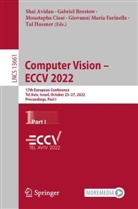 Shai Avidan, Gabriel Brostow, Moustapha Cissé, Moustapha Cissé et al, Giovanni Maria Farinella, Tal Hassner - Computer Vision - ECCV 2022