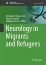 Mustapha El Alaoui-Faris, Antonio Federico, Wolfgang Grisold - Neurology in Migrants and Refugees