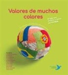 Luciana Feito, Cristina Núñez Pereira, Rafael R. Valcárcel, Cecilia Varela, Alejandra Karageorgiu, Bela Oviedo... - Valores de muchos colores : el lado más positivo y tierno del fútbol