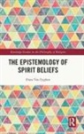 Hans Van Eyghen, Hans (Tilburg University Van Eyghen - Epistemology of Spirit Beliefs