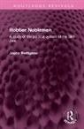 Joyce Pettigrew, Pettigrew Joyce - Robber Noblemen