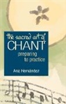 Ana Hernandez - Sacred Art of Chant